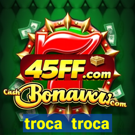 troca troca cruzeiro sp